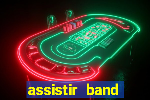 assistir band sports gratis